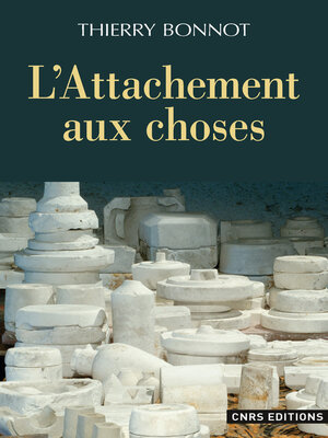 cover image of L'Attachement aux choses